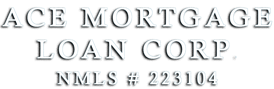 Ace Mortgage Loan Corp
